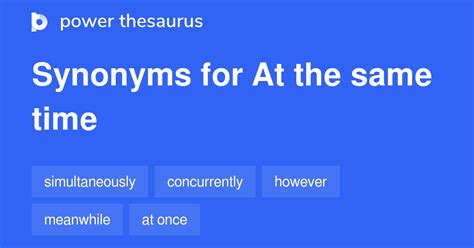 at the same time thesaurus